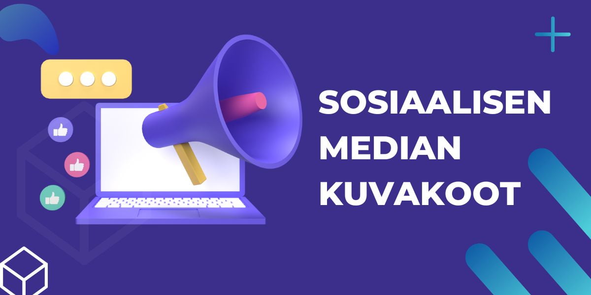 Tietokoneen näyttö, jonka päällä on megafoni ja ympärillä sosiaalisen median ikoneita. Kuvassa lukee teksti "sosiaalisen median kuvakoot".